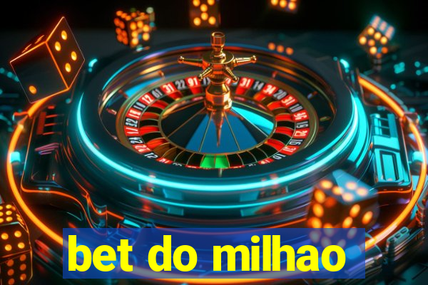 bet do milhao